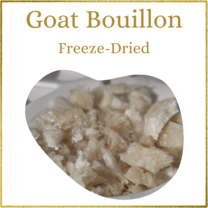 Freeze-Dried Goat Bouillon (50gm)